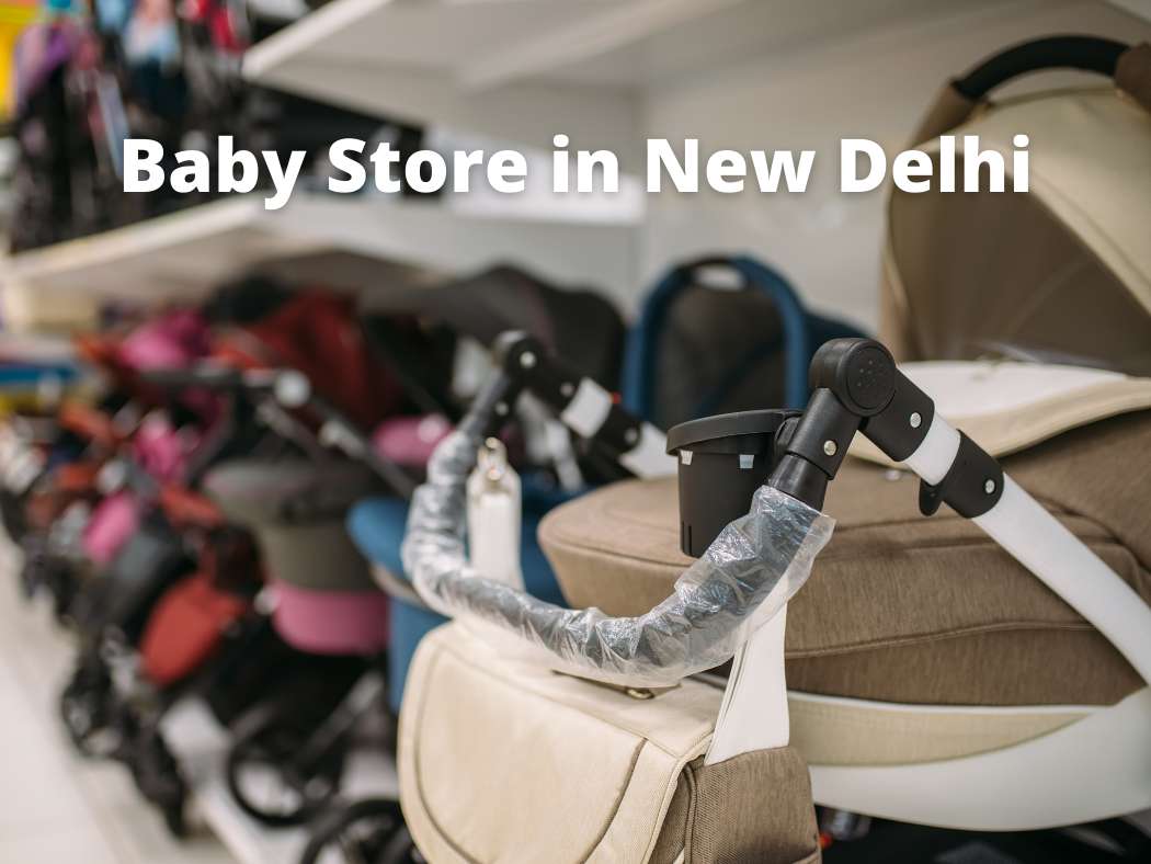 best-baby-stores-in-new-delhi