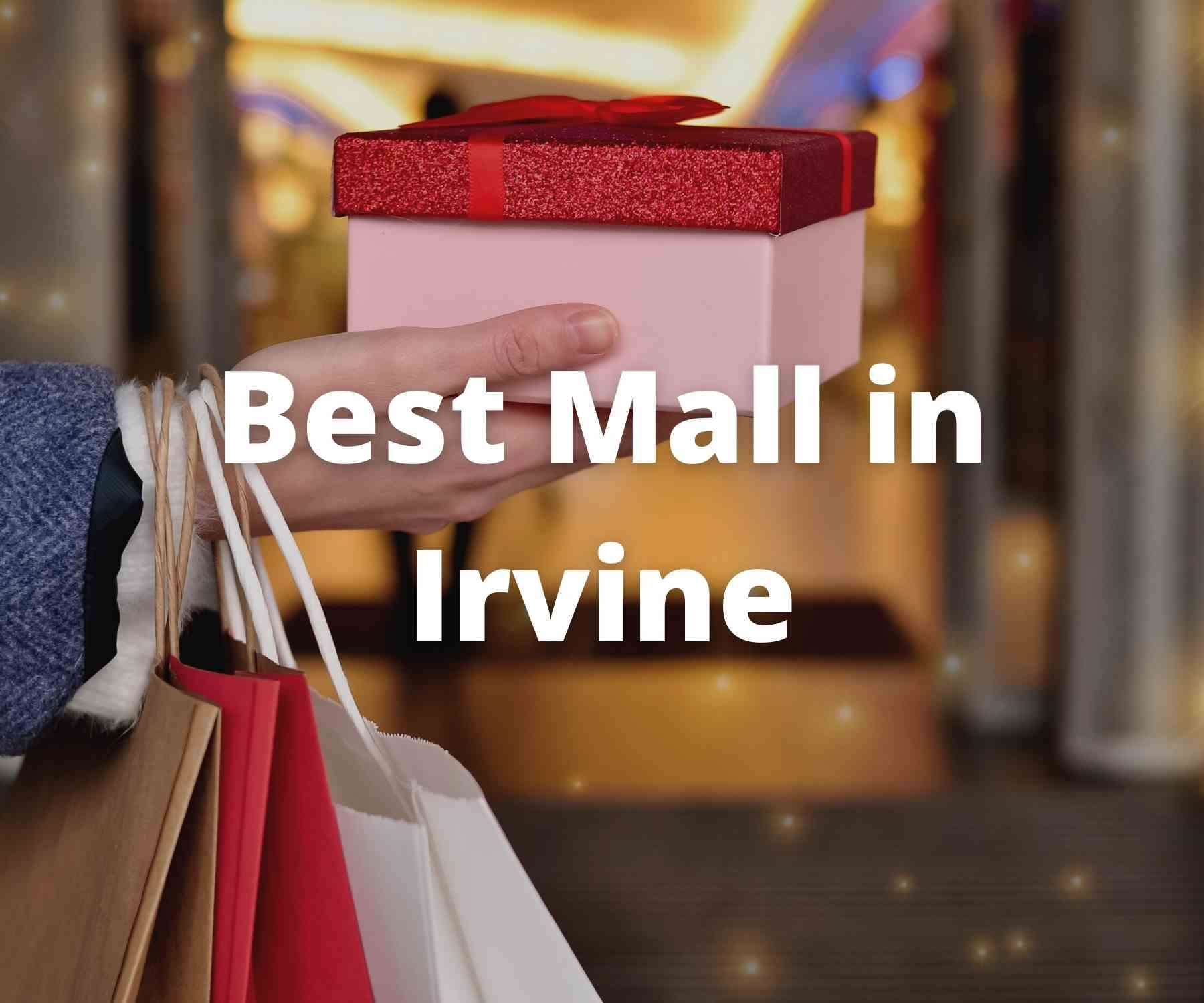 best-shopping-malls-in-irvine-ca