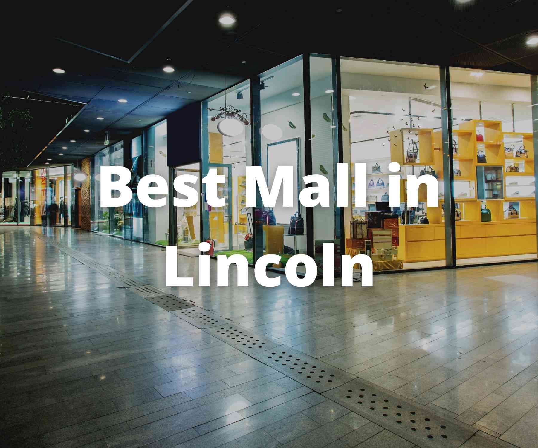 best-shopping-malls-in-lincoln-ne