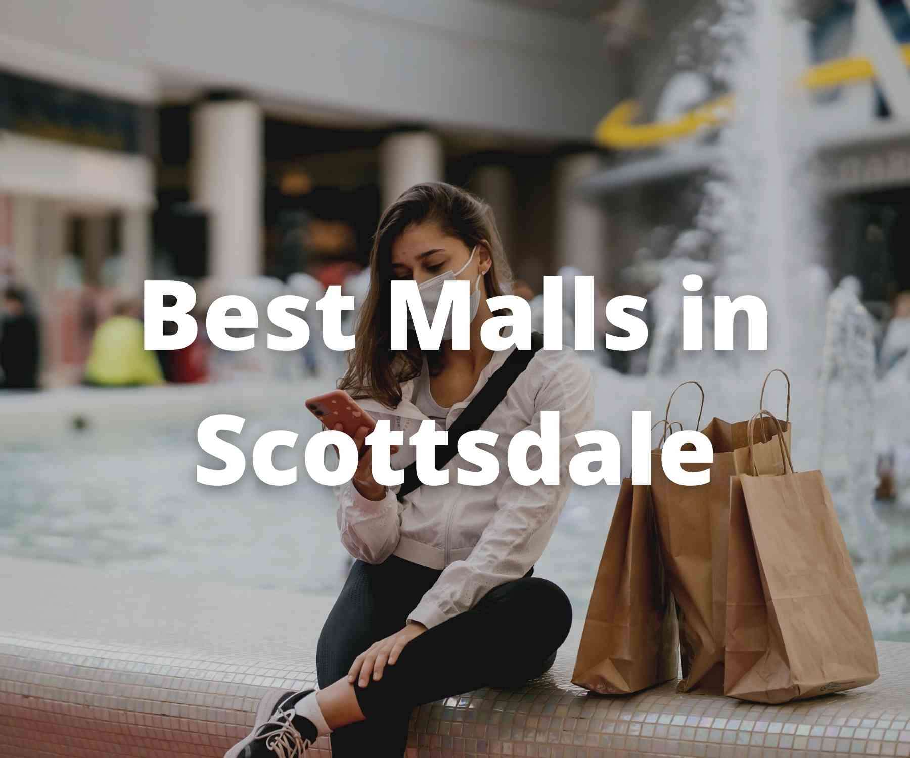 best-shopping-malls-in-scottsdale-az