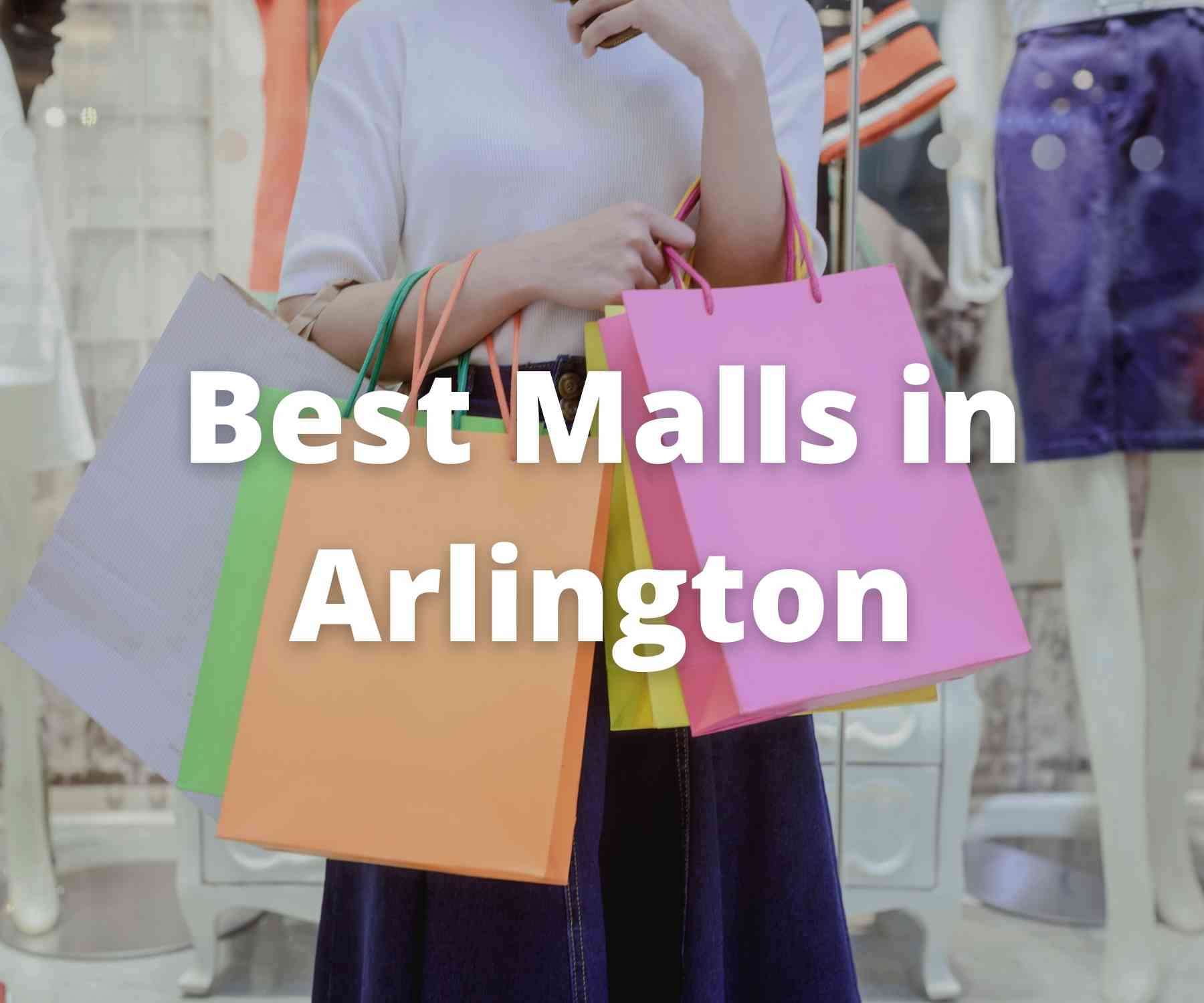 best-shopping-malls-in-arlington-tx