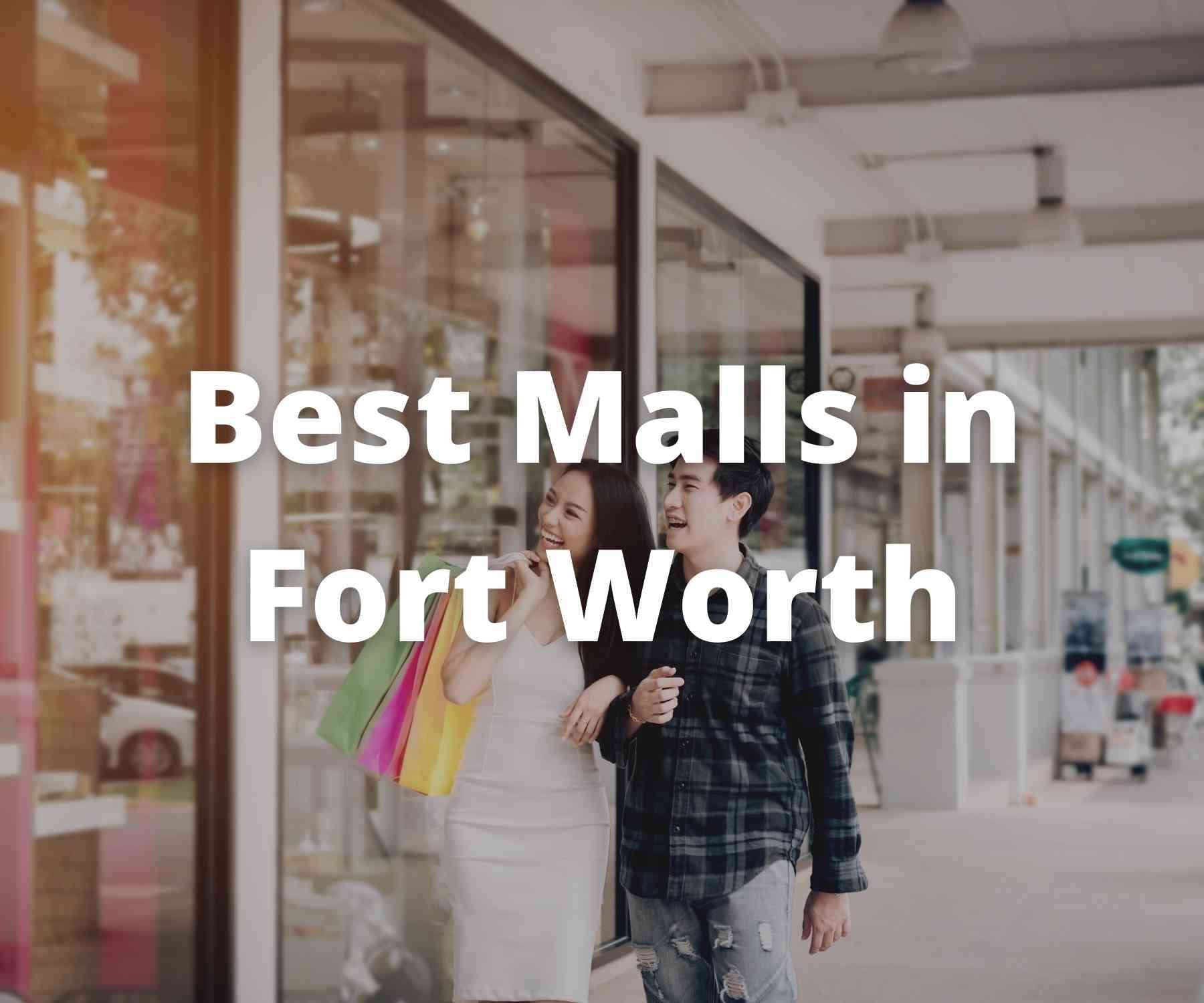 best-shopping-malls-in-fort-worth-tx