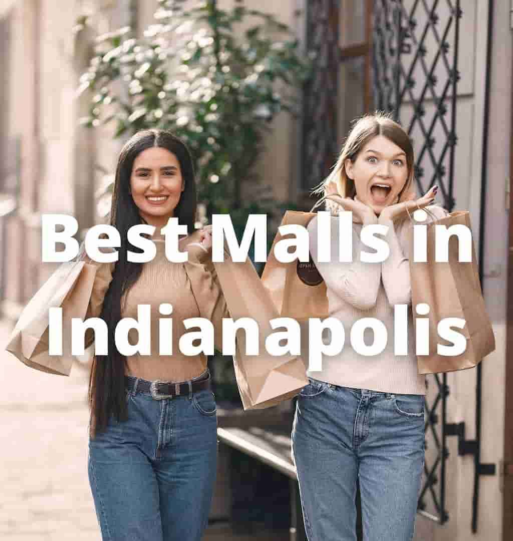 best-shopping-malls-in-indianapolis-indiana