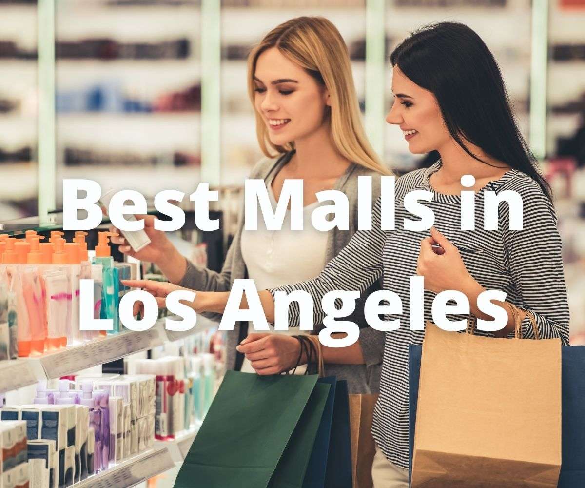 best-shopping-malls-in-los-angeles-ca