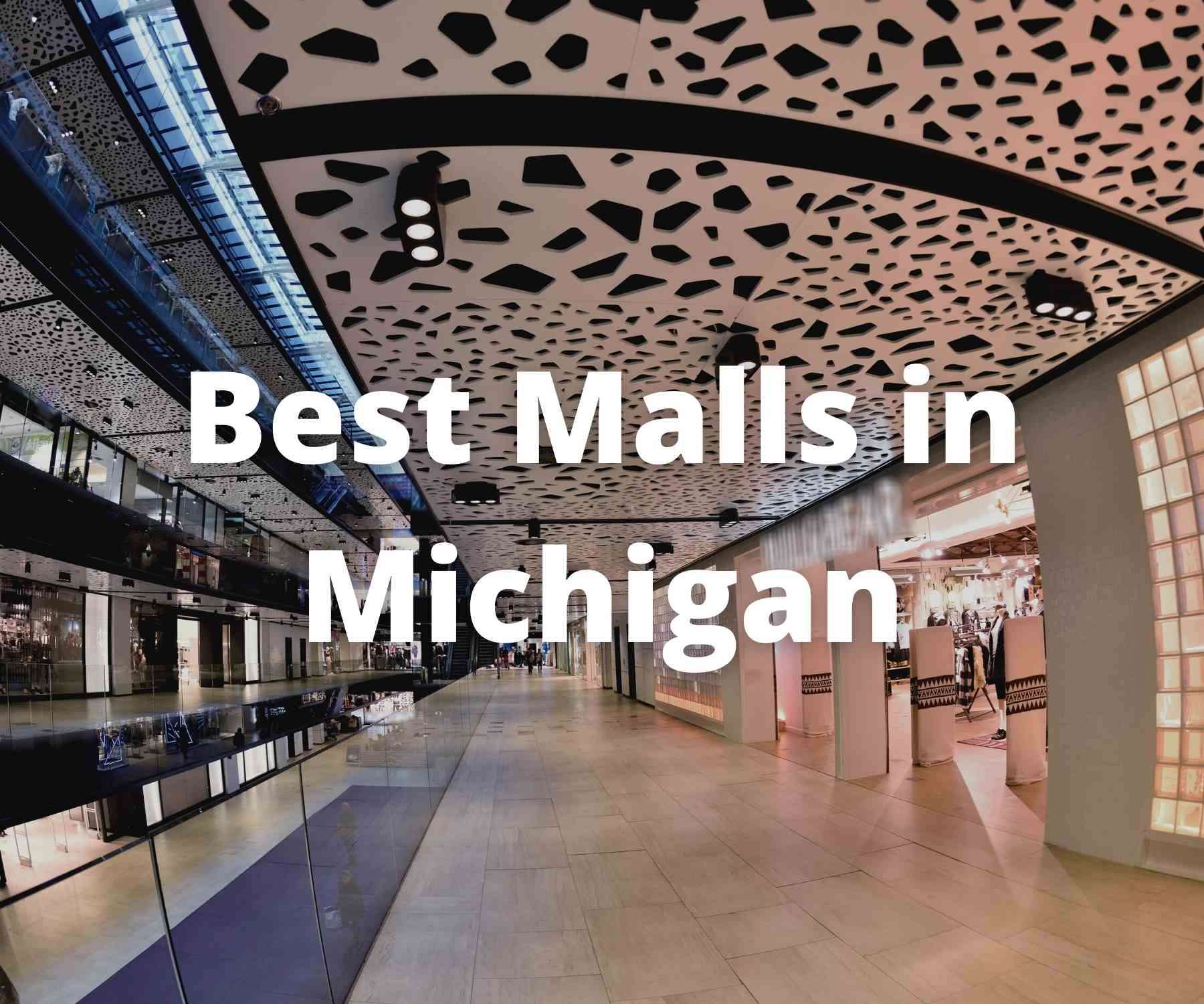 best-shopping-malls-in-michigan