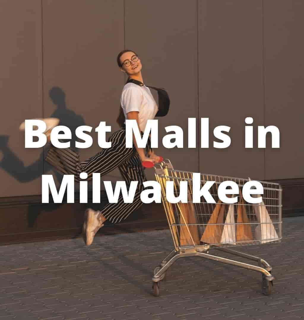 best-shopping-malls-in-milwaukee-wi