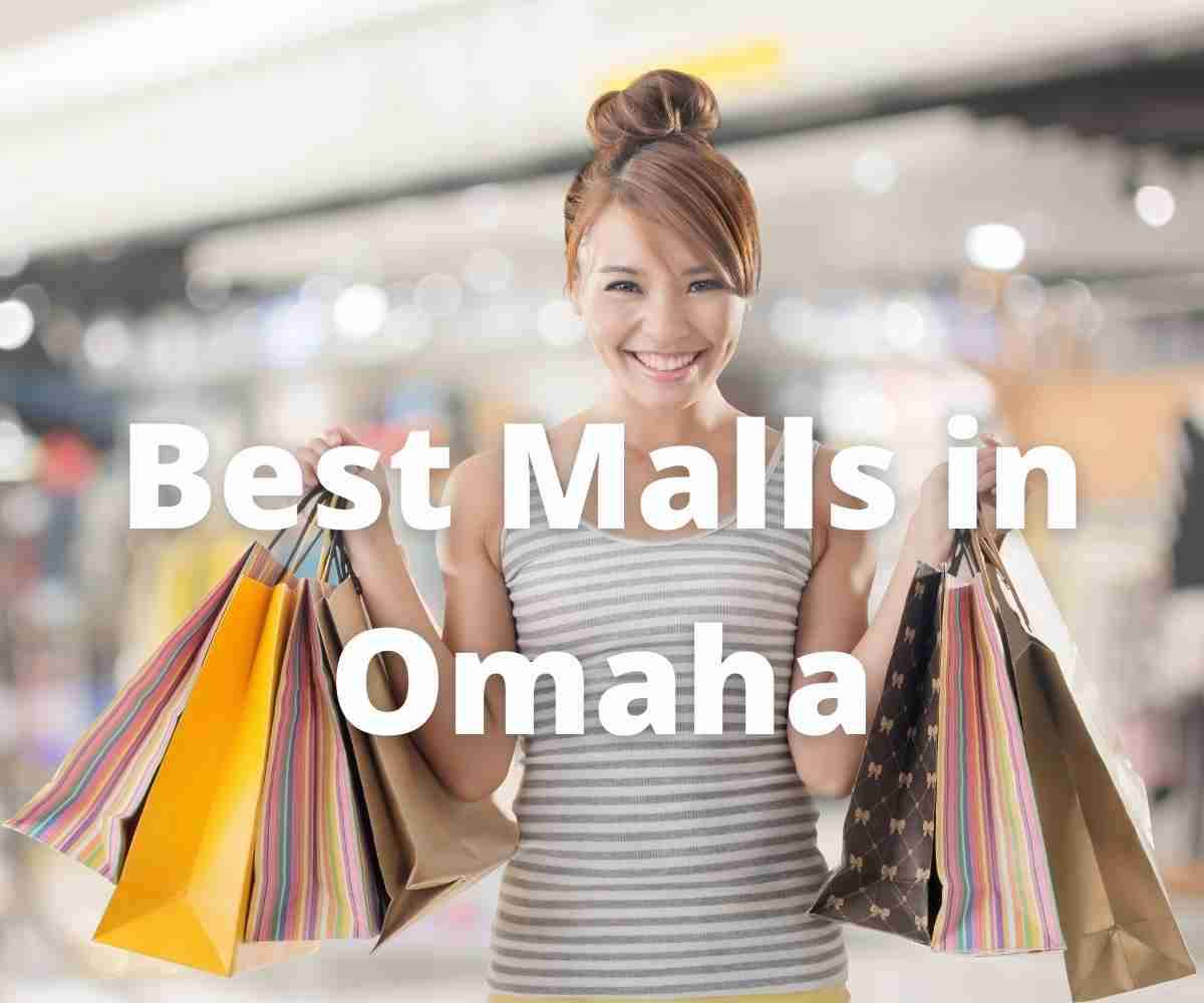 best-shopping-malls-in-omaha-nebraska