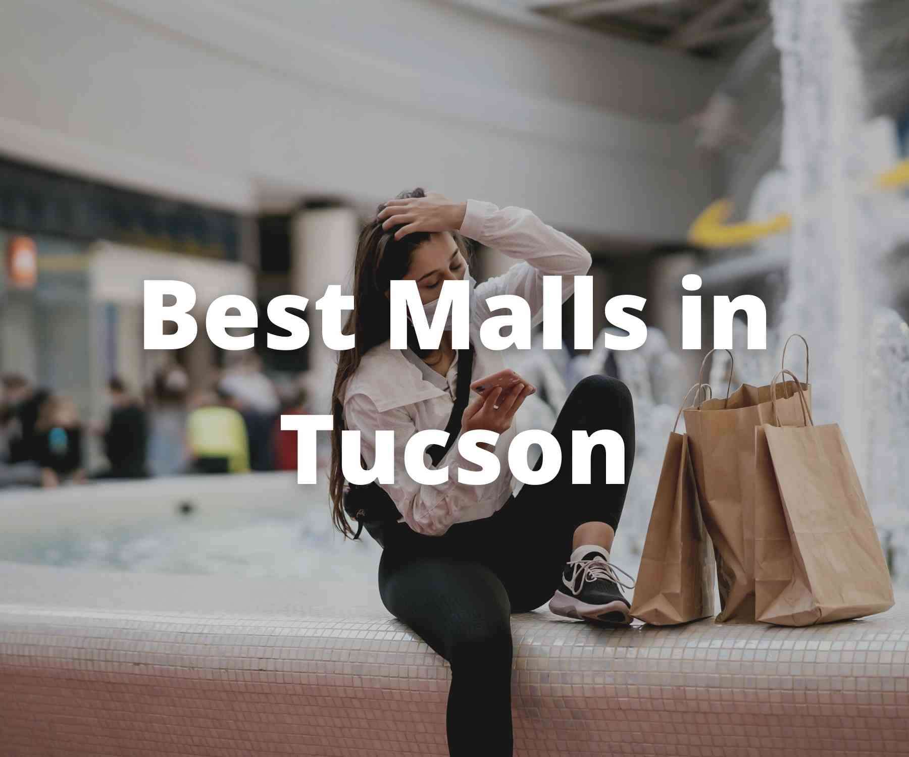 best-shopping-malls-in-tucson-az