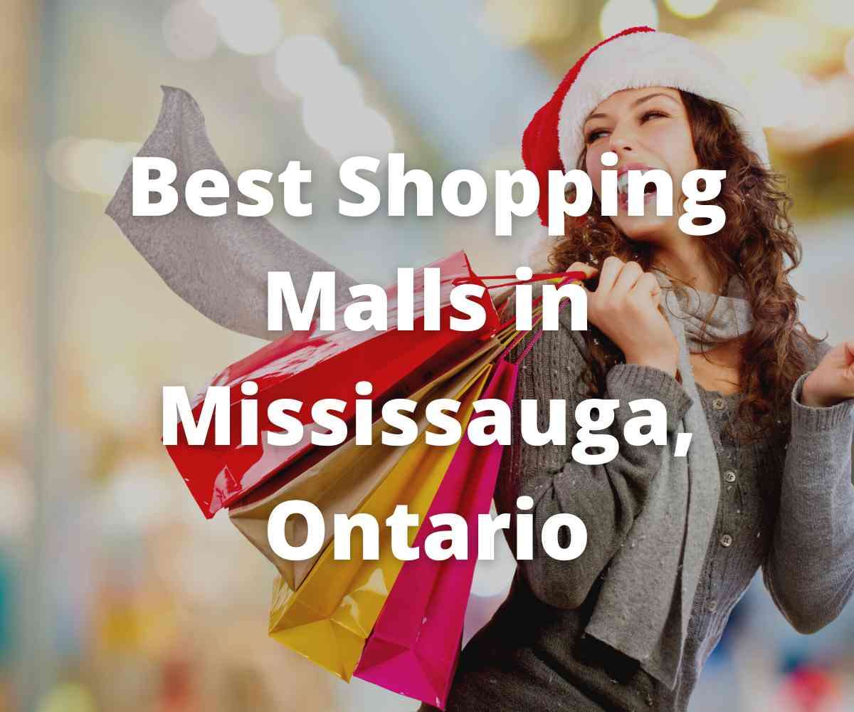 best-shopping-malls-in-mississauga-ontario