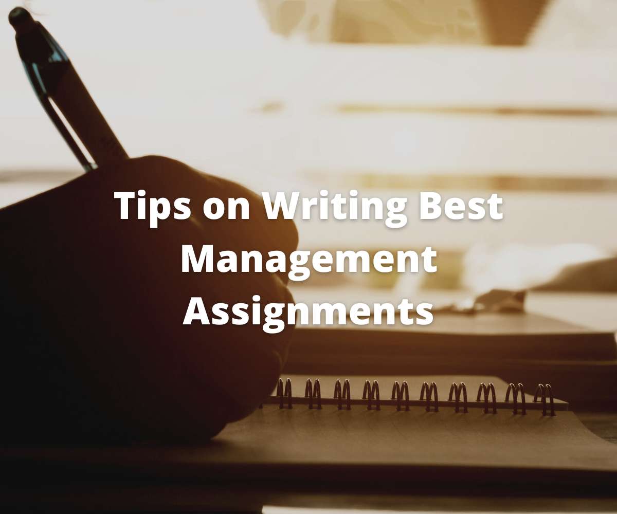 tips-on-writing-best-management-assignments