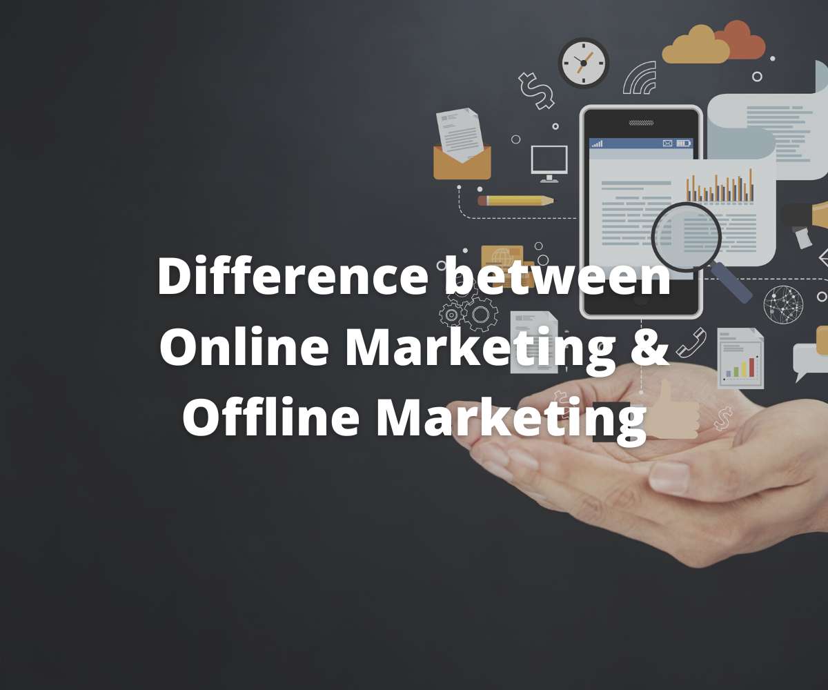 difference-between-online-marketing-and-offline-marketing