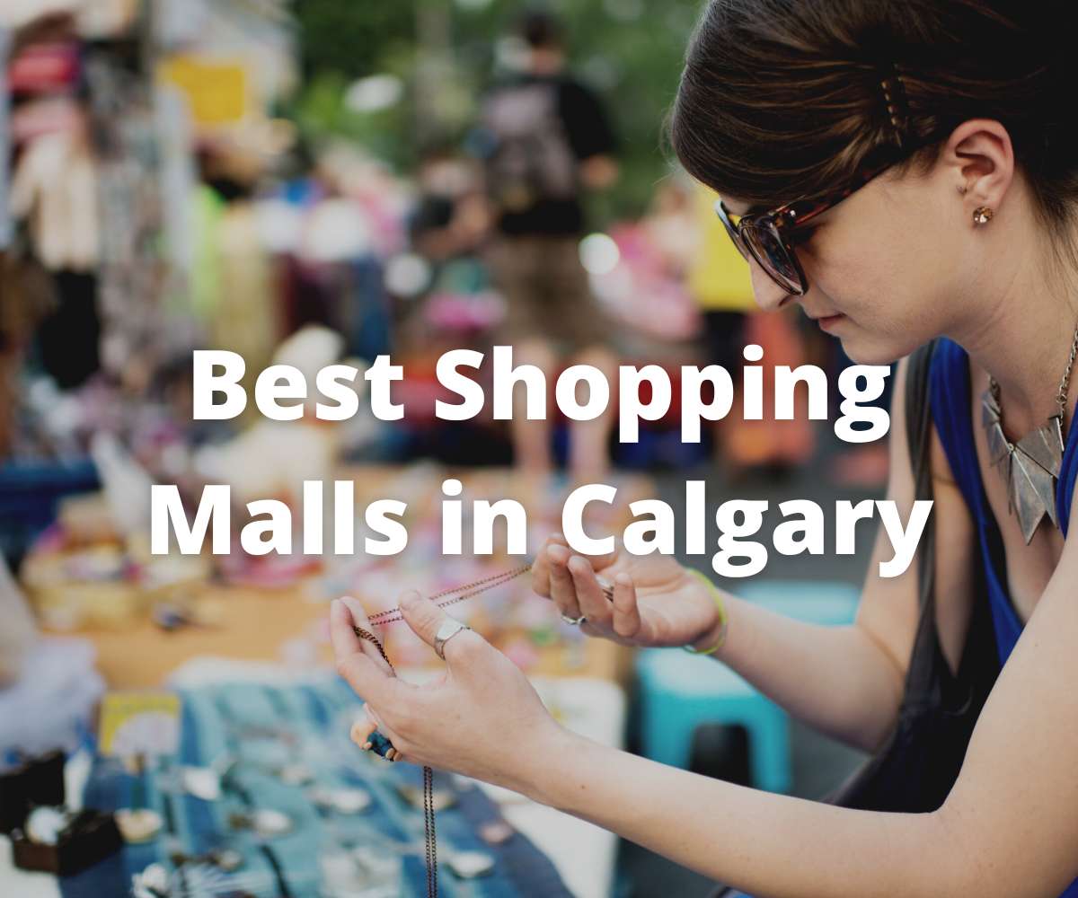 best-shopping-malls-in-calgary-alberta