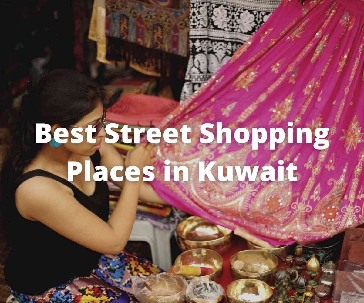 best-street-shopping-places-in-kuwait