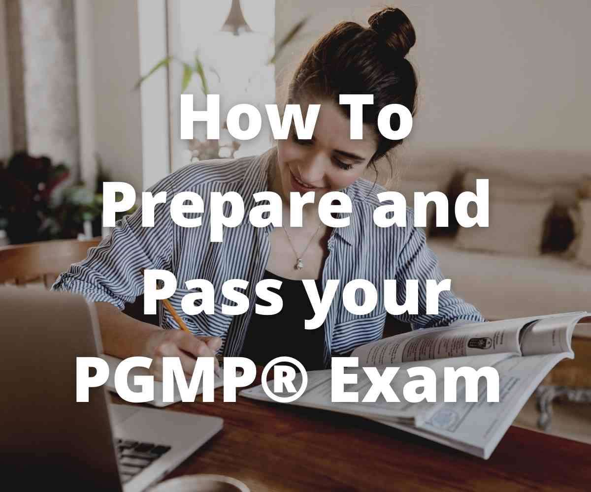 how-to-prepare-and-pass-your-pgmp-exam