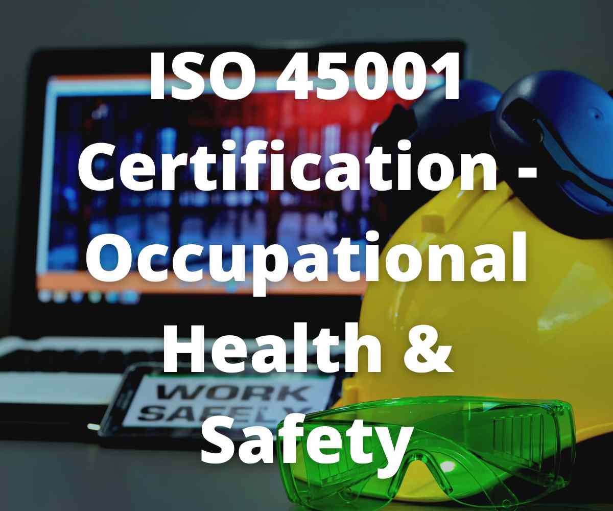 iso-45001-certification-occupational-health-and-safety