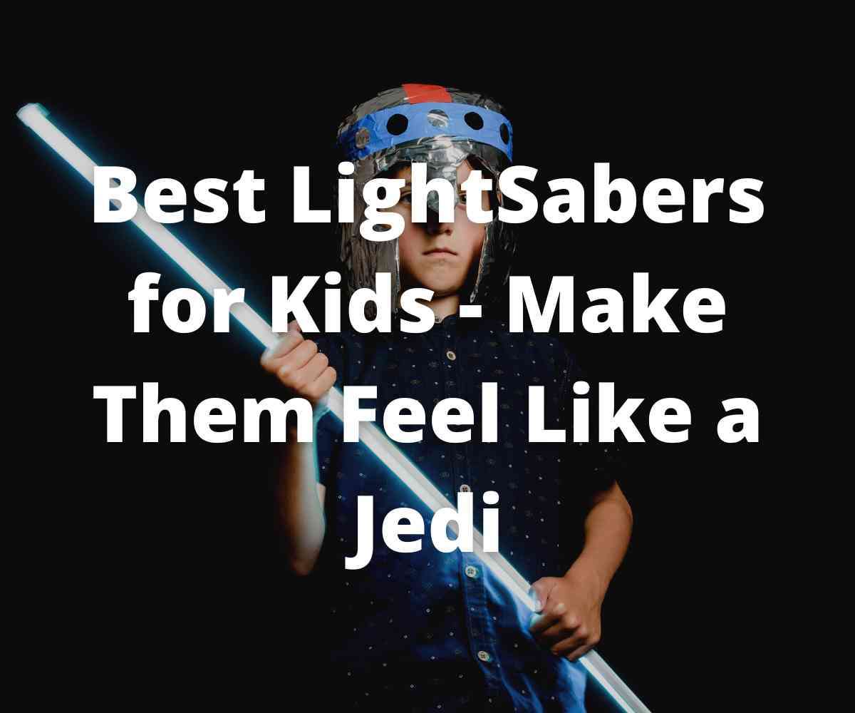 best-lightsabers-toys-for-kids