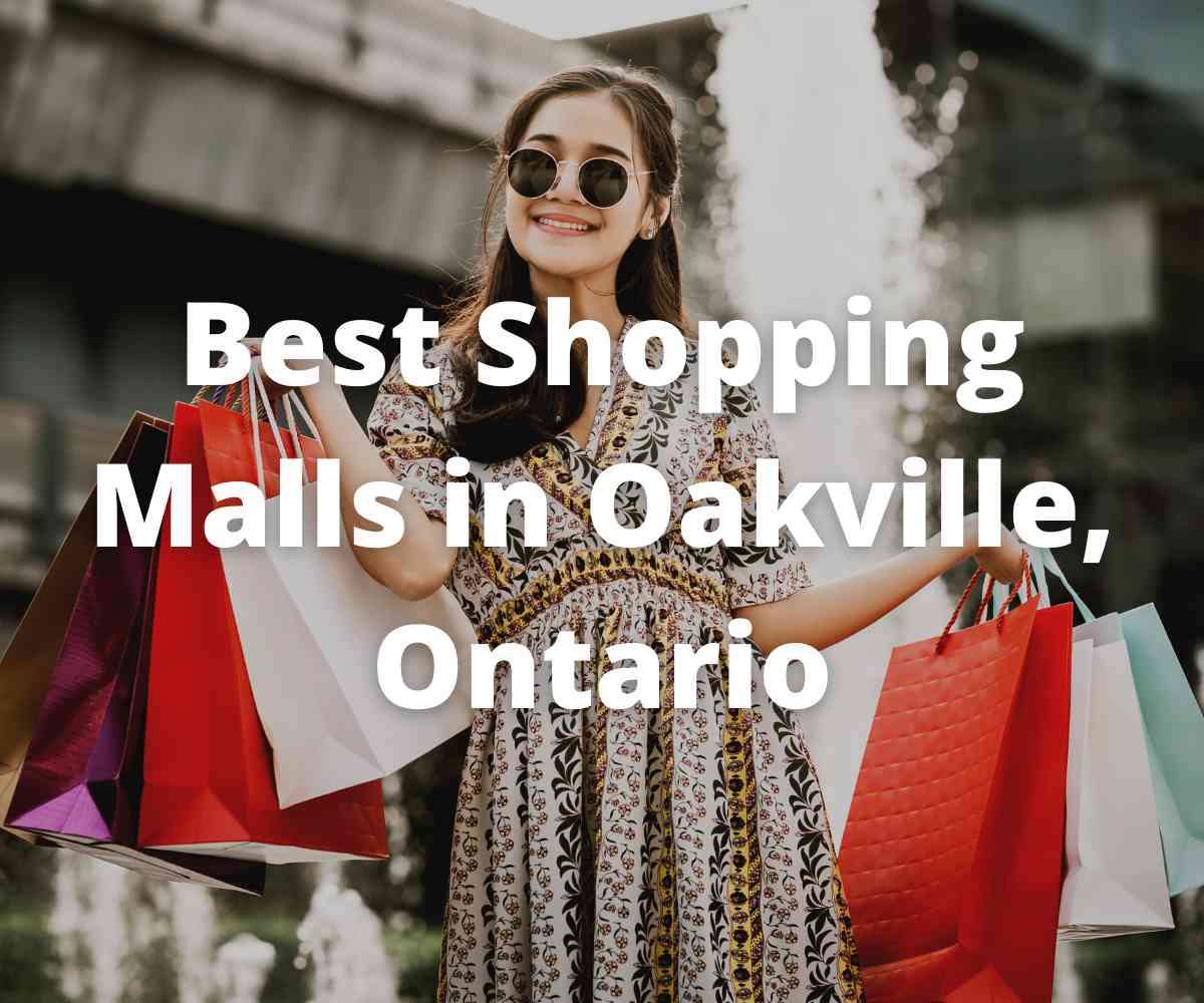 best-shopping-malls-in-oakville-ontario