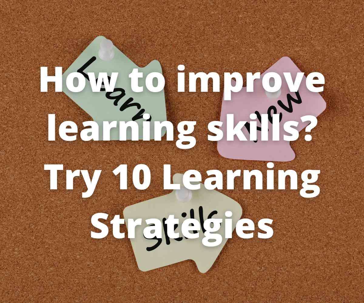 how-to-improve-learning-skills