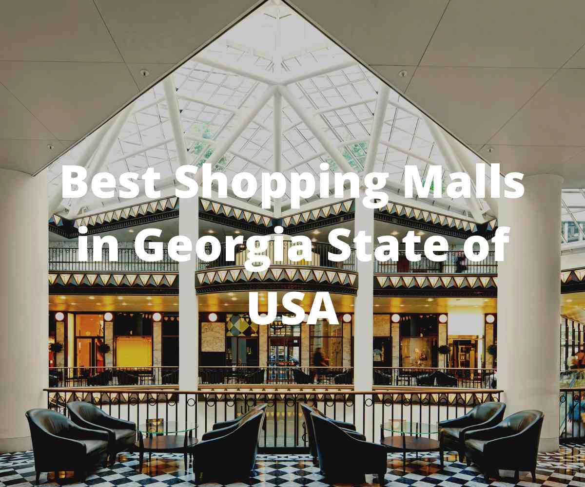 best-shopping-malls-in-georgia-state-of-usa