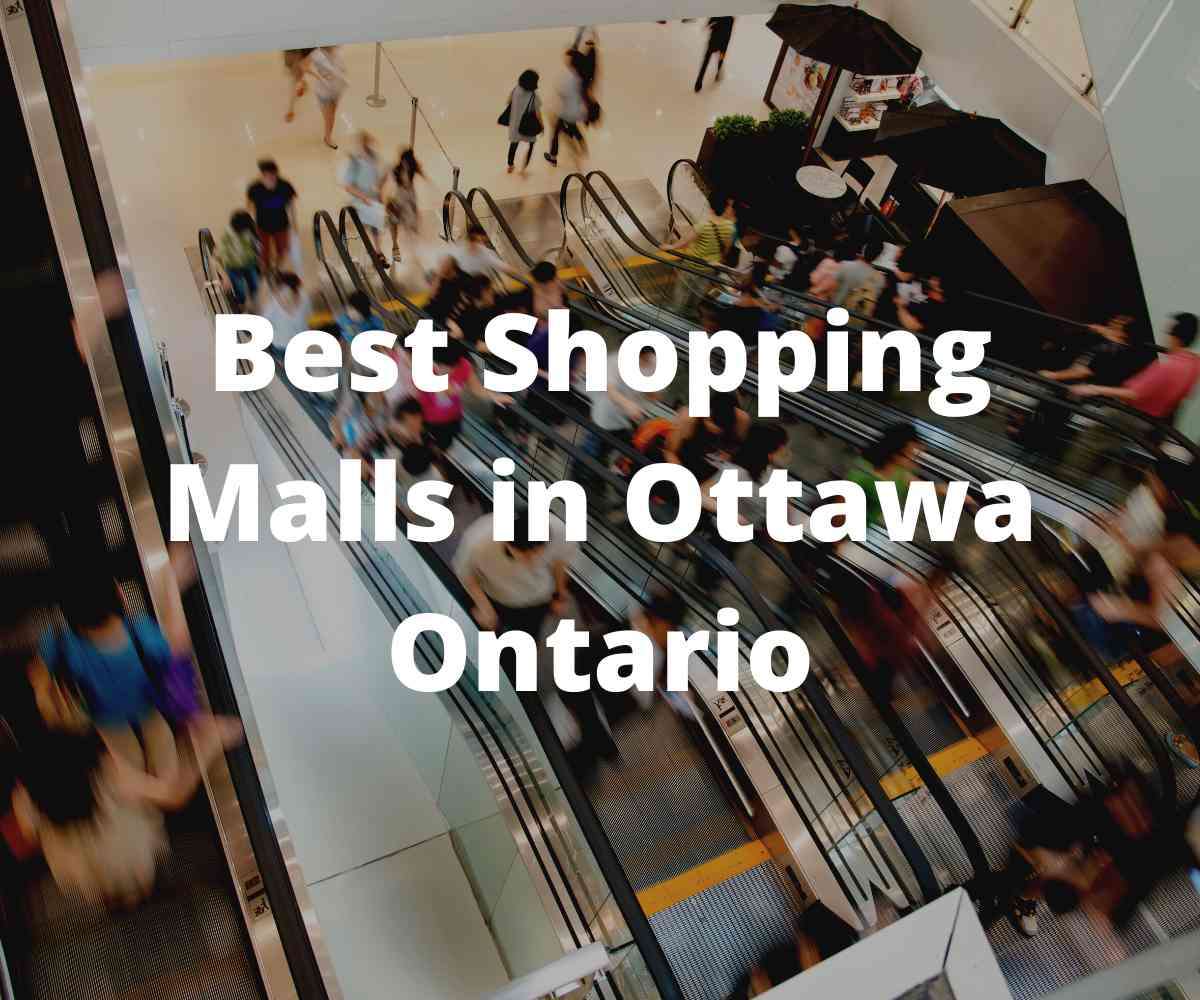 best-shopping-malls-in-ottawa-ontario