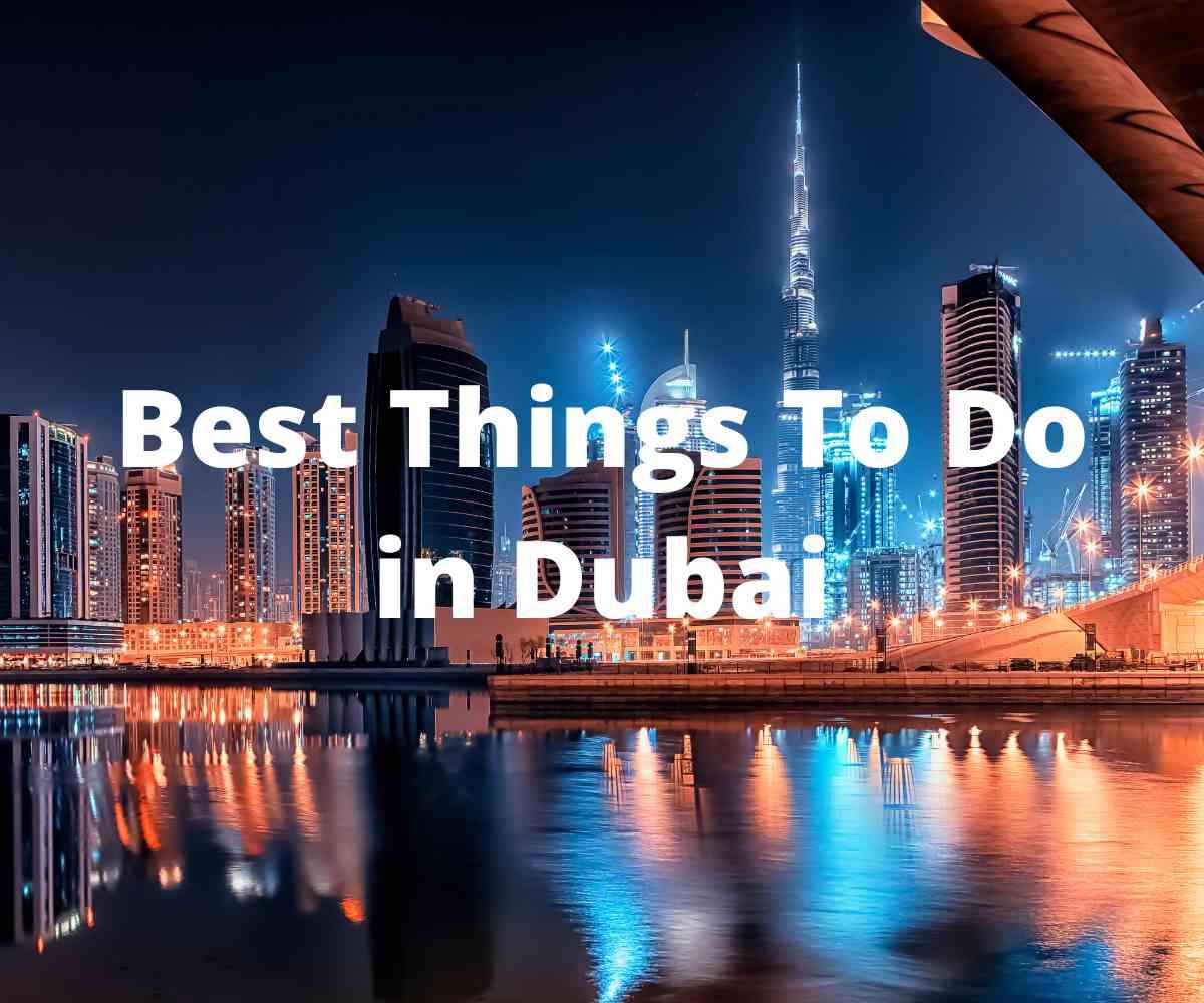 best-things-to-do-in-dubai