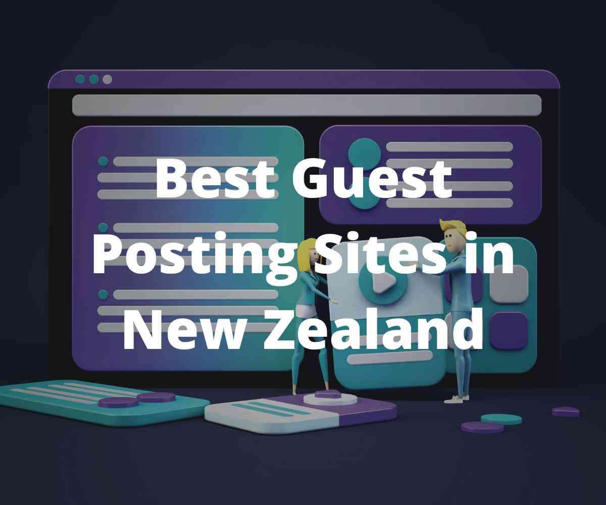 best-guest-posting-sites-in-new-zealand