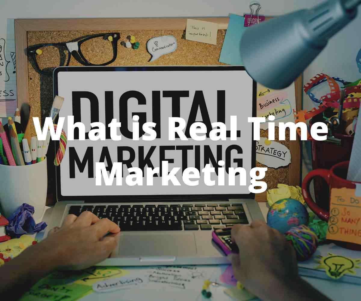 what-is-real-time-marketing