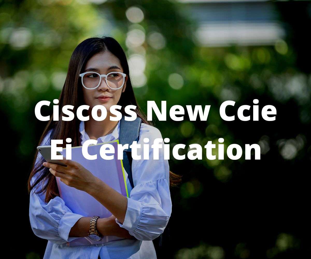 ciscoss-new-ccie-ei-certification