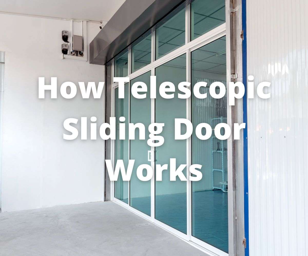 how-telescopic-sliding-door-works