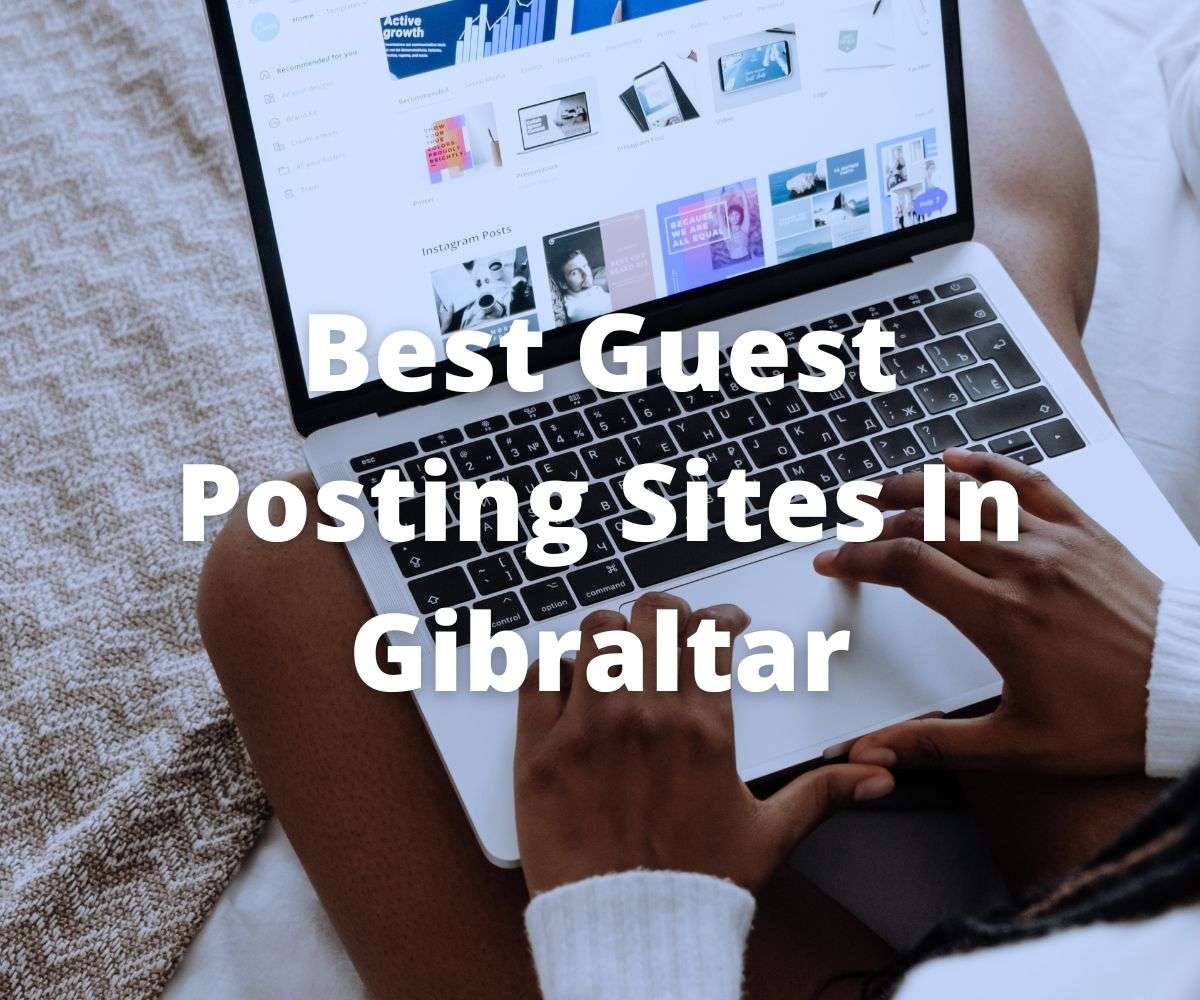best-guest-posting-sites-in-gibraltar