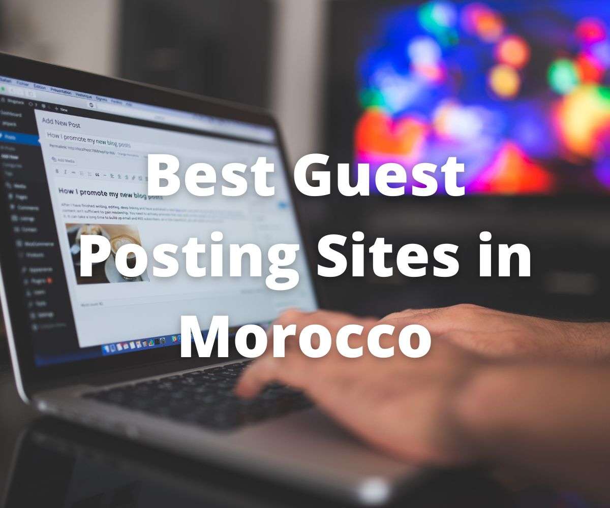 best-guest-posting-sites-in-morocco