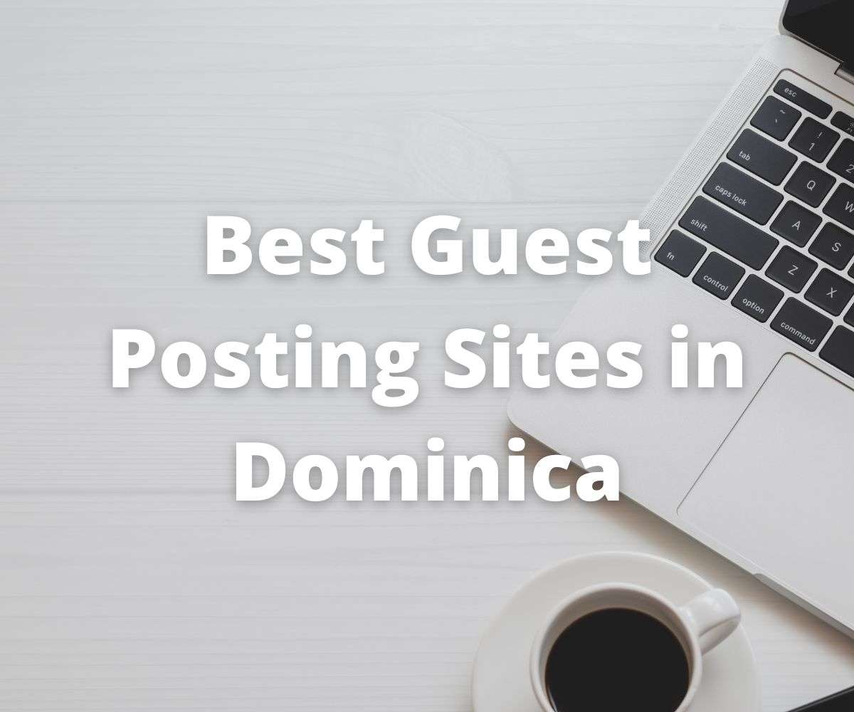 best-guest-posting-sites-in-dominica