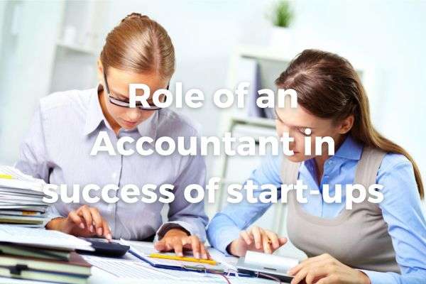 role-of-an-accountant-in-success-of-start-ups