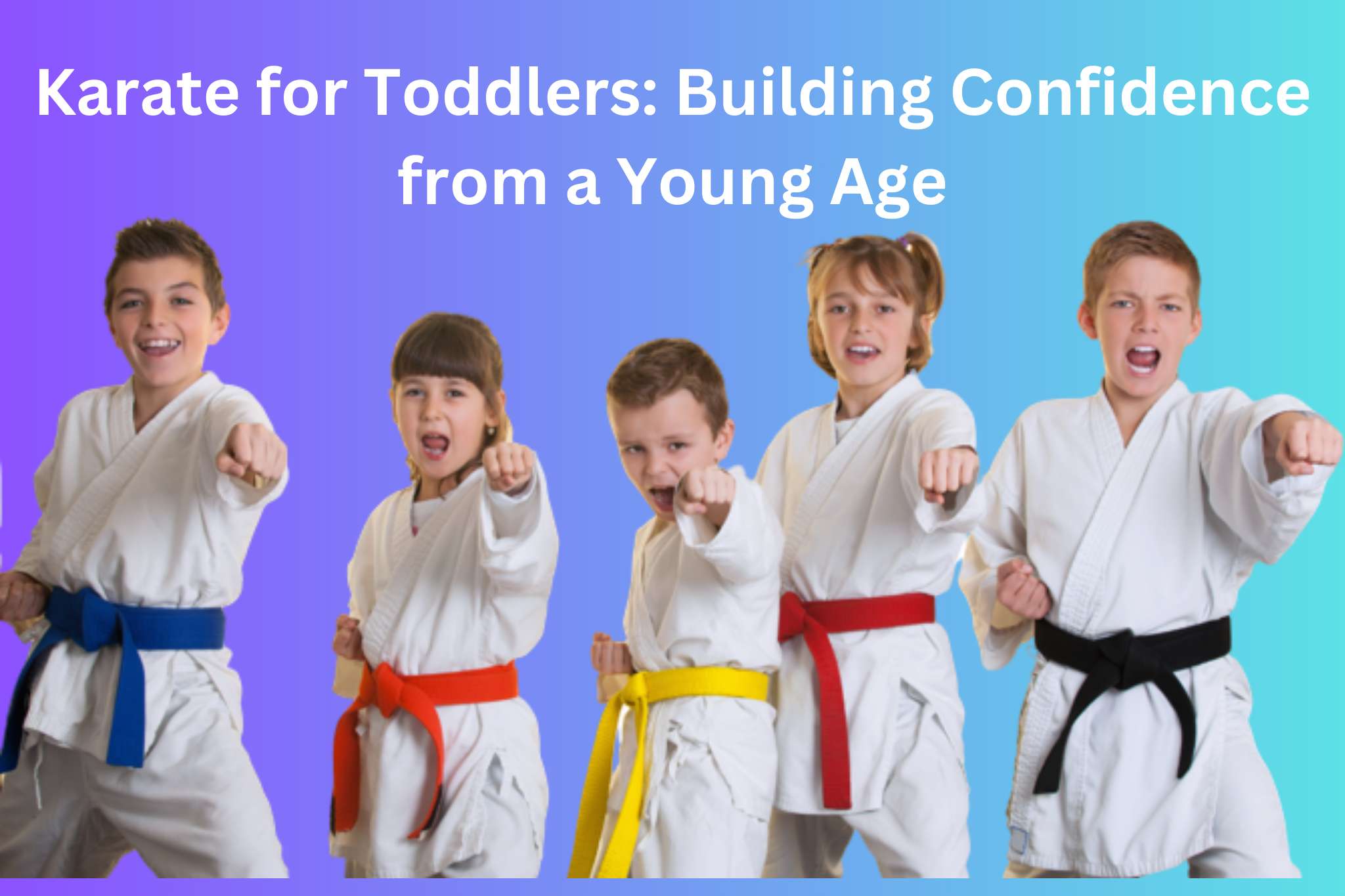 benefits-of-karate-for-toddlers