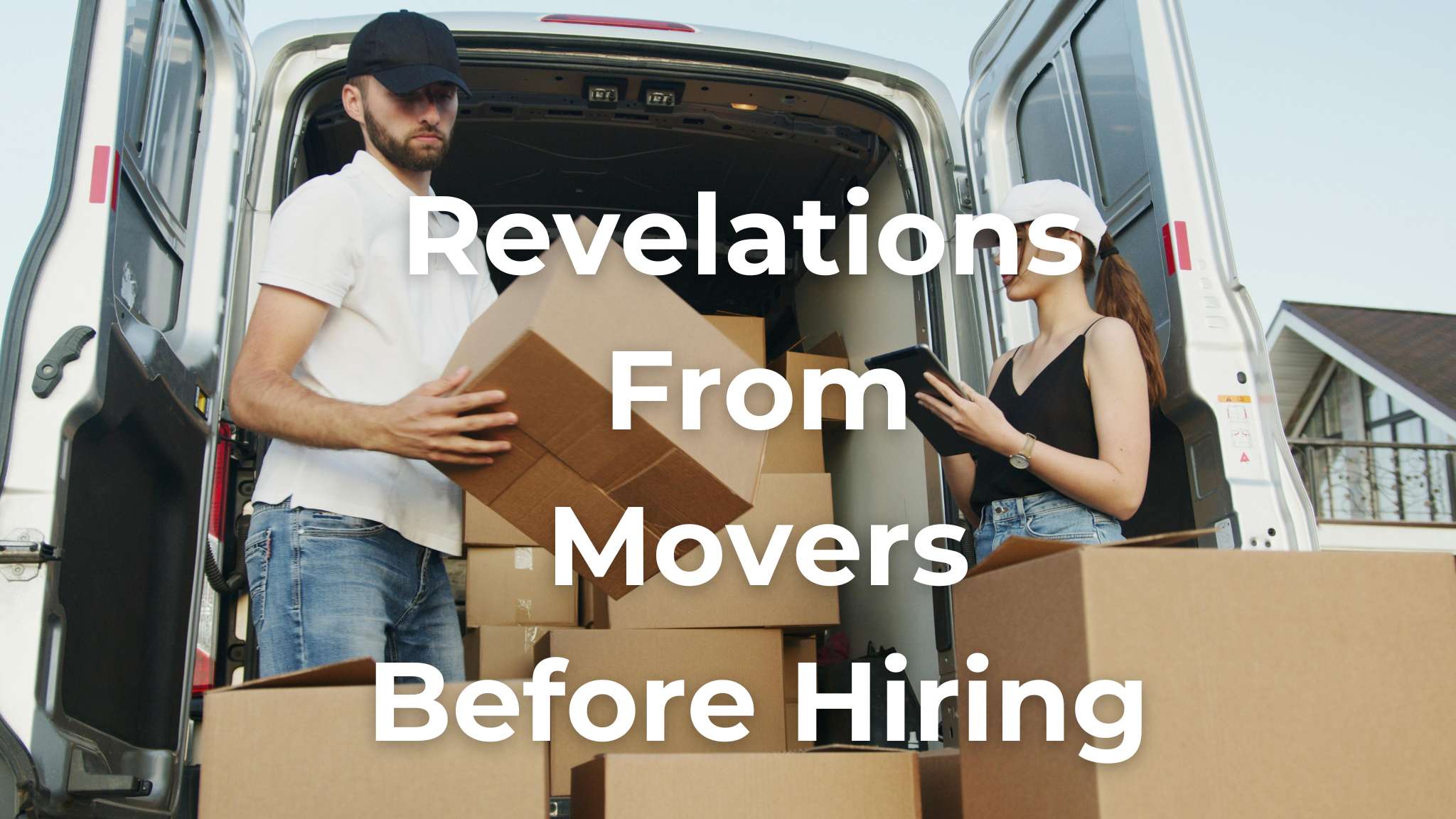 revelations-from-movers-before-hiring