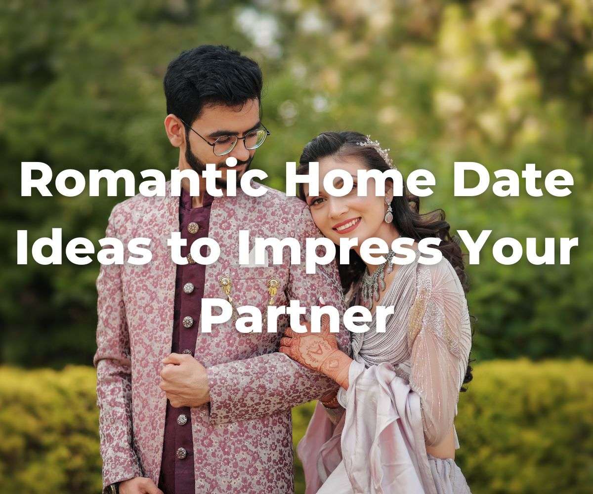 romantic-home-date-ideas-to-impress-your-partner