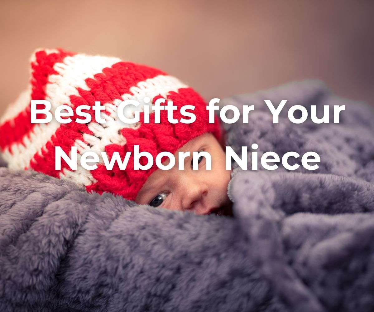 best-gifts-for-your-newborn-niece
