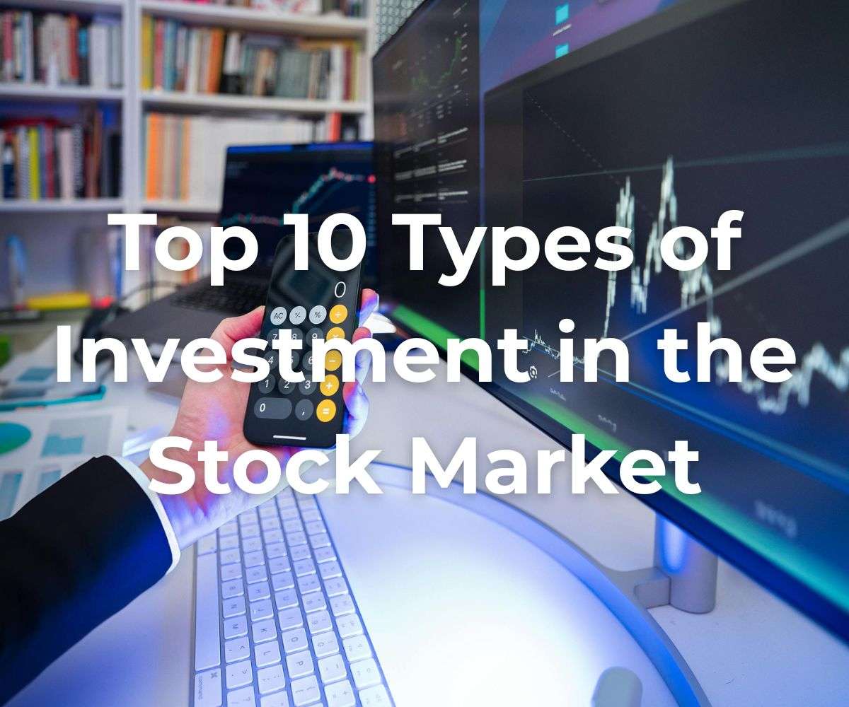 top-10-types-of-investment-in-the-stock-market